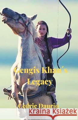 Gengis Khan´s Legacy- Bluthund Community 6 Daurio, Cedric 9798201419431 Draft2Digital - książka