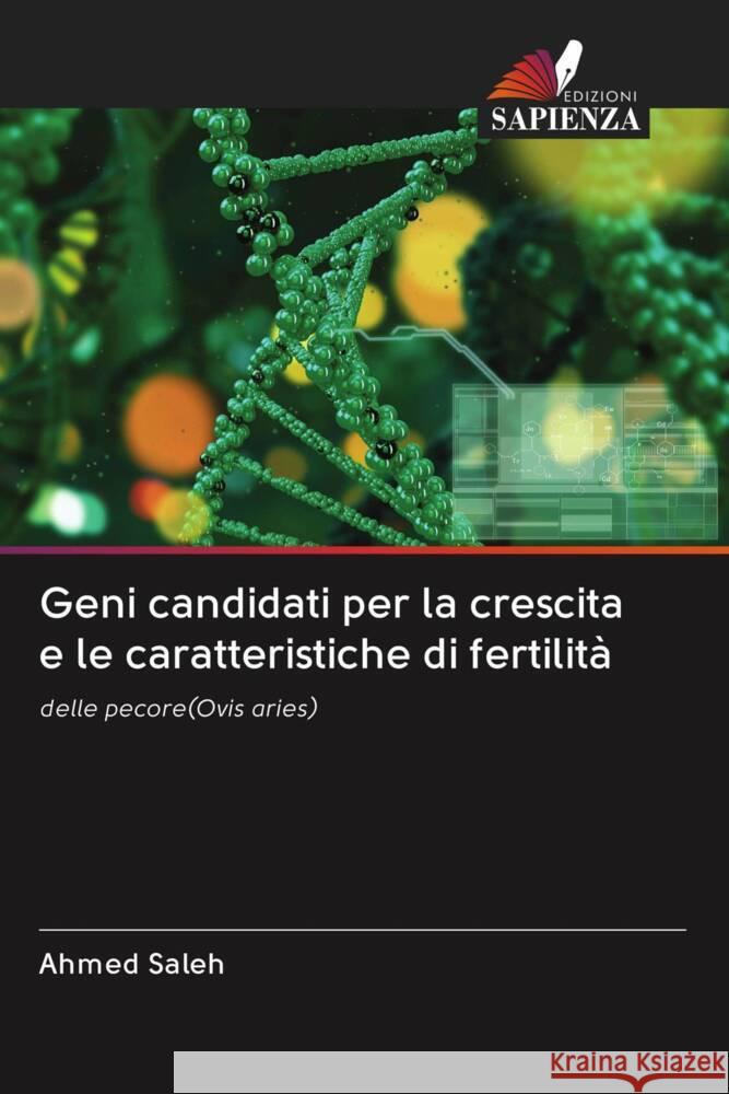 Geni candidati per la crescita e le caratteristiche di fertilità Saleh, Ahmed 9786203081763 Edizioni Sapienza - książka