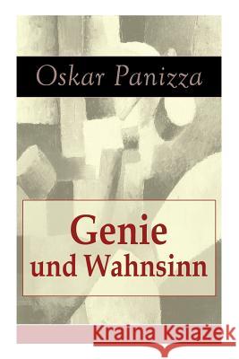 Genie und Wahnsinn Oskar Panizza 9788027315482 e-artnow - książka