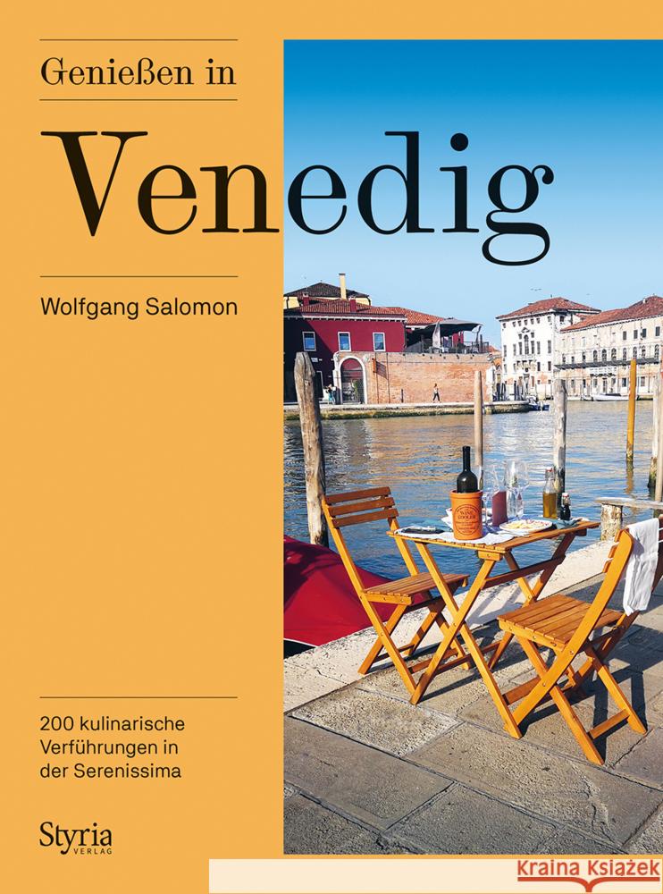 Genießen in Venedig Salomon, Wolfgang 9783222137150 Styria - książka