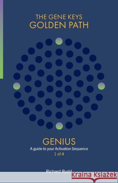 Genius: A guide to your Activation Sequence Richard Rudd 9781999671006 Gene Keys Publishing - książka