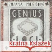 Genius loci Zuzana MojÅ¾iÅ¡ovÃ¡ 9788081500411 Artforum - książka