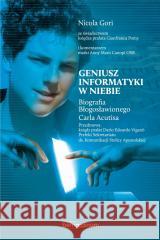 Geniusz informatyki w niebie Nicola Gori 9788381276733 Bernardinum - książka