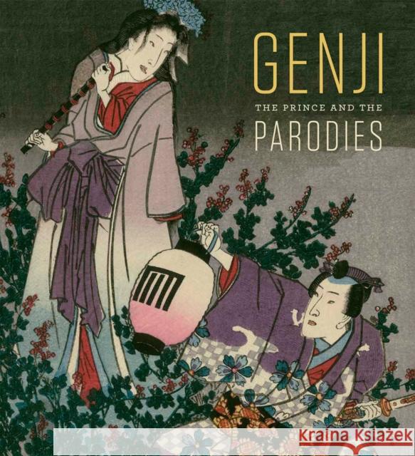 Genji: The Prince and the Parodies Sarah E. Thompson 9780878468836 Museum of Fine Arts,Boston - książka