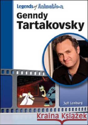 Genndy Tartakovsky Jeff Lenburg 9781604138429 Chelsea House Publications - książka