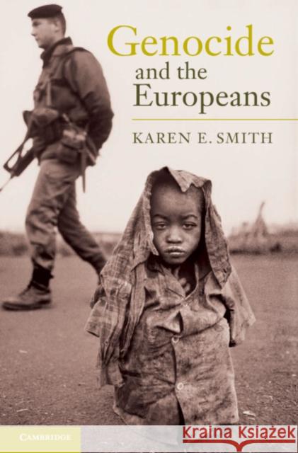 Genocide and the Europeans Karen E. Smith 9780521116350 Cambridge University Press - książka