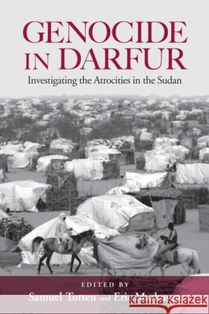 Genocide in Darfur : Investigating the Atrocities in the Sudan Samuel Totten Eric Markusen 9780415953283 Routledge - książka