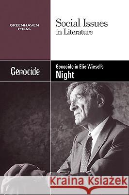 Genocide in Elie Wiesel's Night Louise Hawker 9780737743937 Cengage Gale - książka
