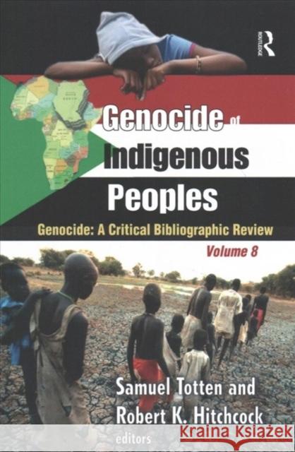 Genocide of Indigenous Peoples: A Critical Bibliographic Review Robert Hitchcock 9781138510326 Routledge - książka