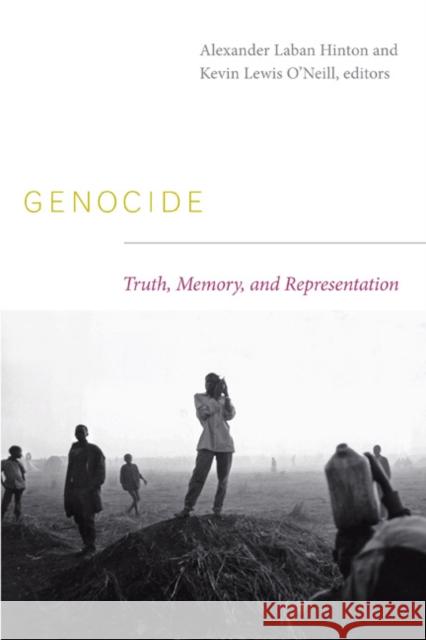 Genocide: Truth, Memory, and Representation Hinton, Alexander Laban 9780822343882 Duke University Press - książka