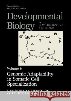 Genomic Adaptability in Somatic Cell Specialization  9781461568223 Springer - książka