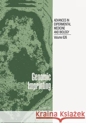 Genomic Imprinting Jon F. Wilkins 9781441926586 Springer - książka