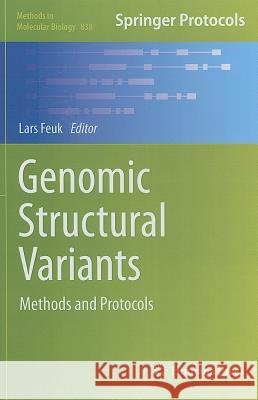 Genomic Structural Variants: Methods and Protocols Feuk, Lars 9781617795060  - książka