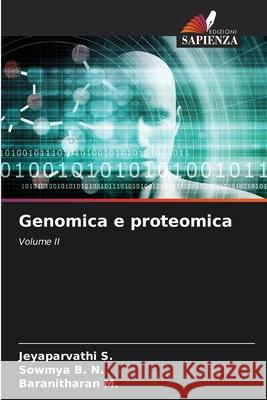 Genomica e proteomica Jeyaparvathi S Sowmya B Baranitharan M 9783841638892 Edizioni Sapienza - książka