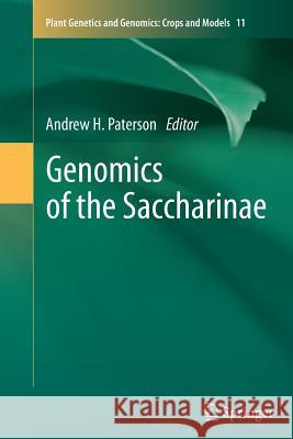 Genomics of the Saccharinae Andrew Paterson 9781489990976 Springer - książka
