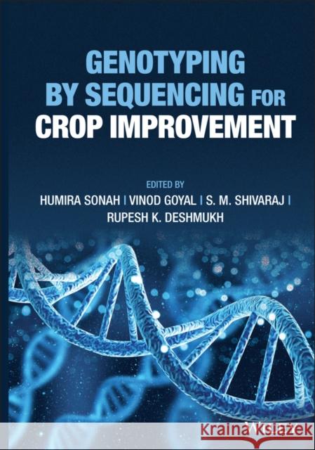 Genotyping by Sequencing for Crop Improvement  9781119745655 John Wiley and Sons Ltd - książka