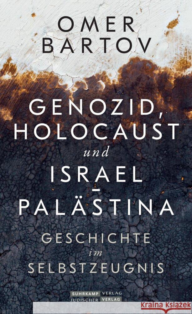 Genozid, Holocaust und Israel-Palästina Bartov, Omer 9783633543359 Jüdischer Verlag im Suhrkamp Verlag - książka
