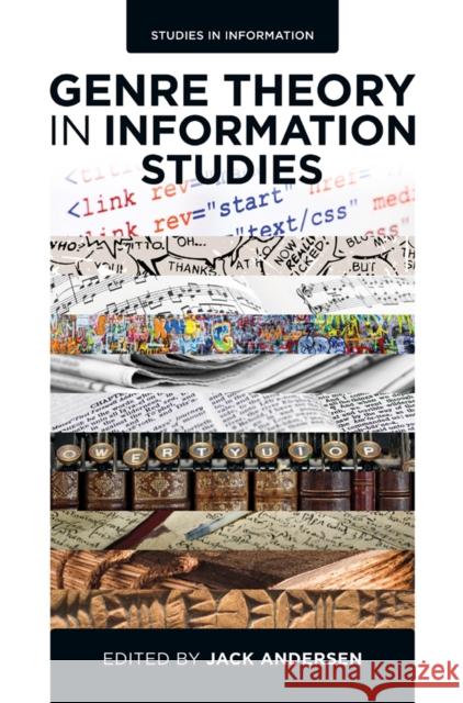 Genre Theory in Information Studies Jack Andersen 9781784412555 Emerald Publishing Limited - książka