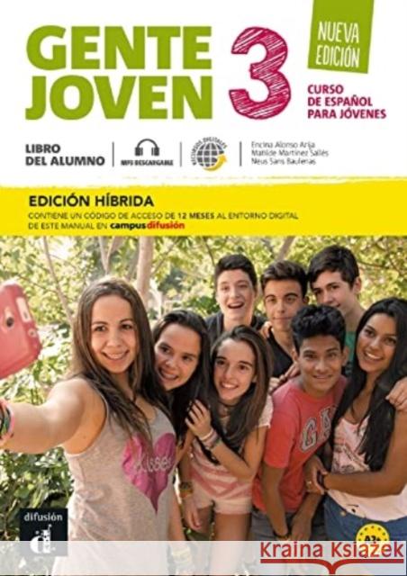 Gente joven 3 - Ed. hibrida - Libro del alumno + audio MP3. Nueva edicion. A2 Neus Sans Baulenas 9788419236449 Difusion - książka