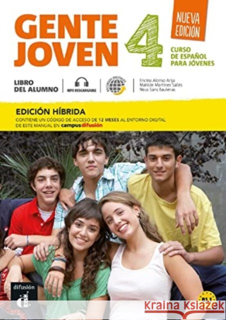 Gente joven Nueva edicion 4 Ed. hibrida Libro del alumno + audio MP3. B1 Neus Sans Baulenas 9788419236456 Difusion - książka