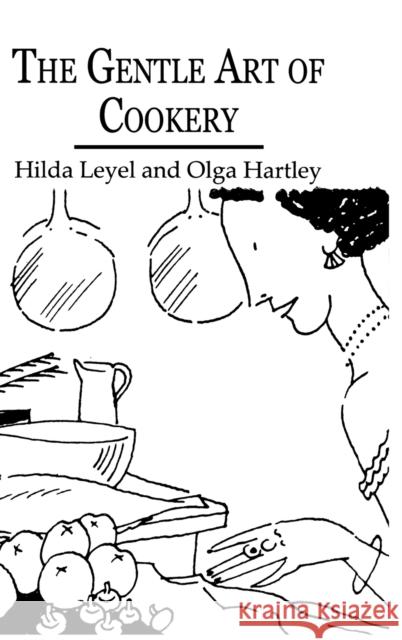 Gentle Art of Cookery Leyel 9780710309150 Kegan Paul International - książka
