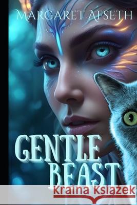 Gentle Beast - A Sci-Fi Romance Margaret Afseth 9780992163822 Shadow Publishing - książka