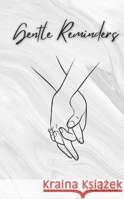 Gentle Reminders Simran Suvarna   9798852571380 Independently Published - książka