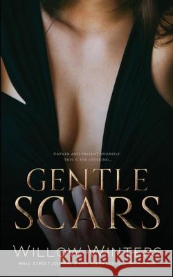 Gentle Scars Winters Willow Winters 9798489258111 Independently published - książka