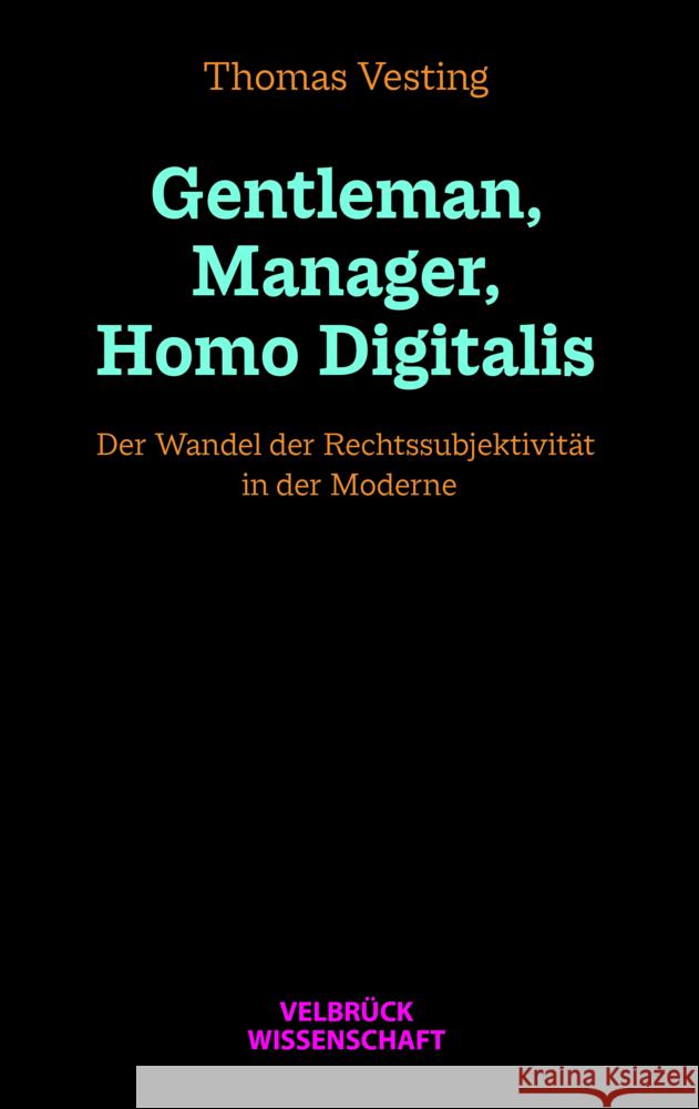 Gentleman, Manager, Homo Digitalis Vesting, Thomas 9783958322400 Velbrück - książka