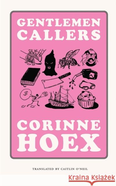 Gentlemen Callers Corinne Hoex Caitlin O'Neil 9781628973686 Dalkey Archive Press - książka