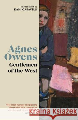 Gentlemen of the West Agnes Owens 9781846977602 Birlinn General - książka