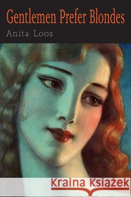 Gentlemen Prefer Blondes Anita Loos Ralph Barton 9781684225378 Martino Fine Books - książka