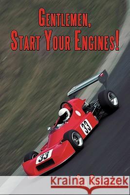 Gentlemen, Start Your Engines! Ola Borishade 9781456738648 Authorhouse - książka