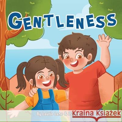 Gentleness Lane Laurie Lane 9798508410896 Independently published - książka