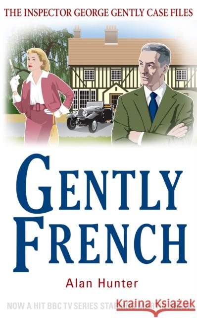Gently French Alan Hunter 9781472108708  - książka