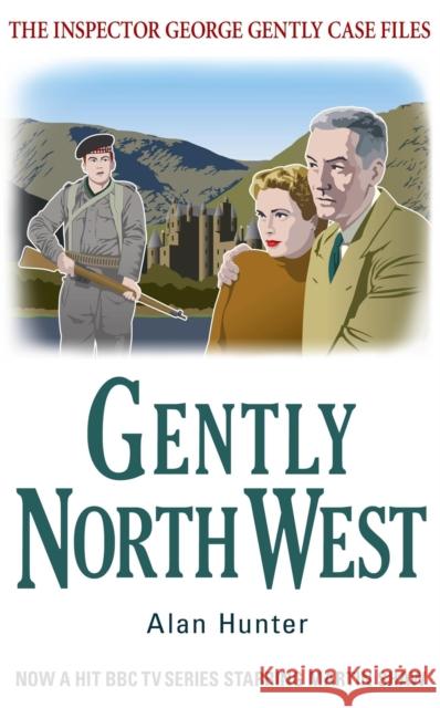 Gently North-West Alan Hunter 9781780339405  - książka