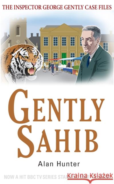 Gently Sahib Alan Hunter 9781780331546  - książka