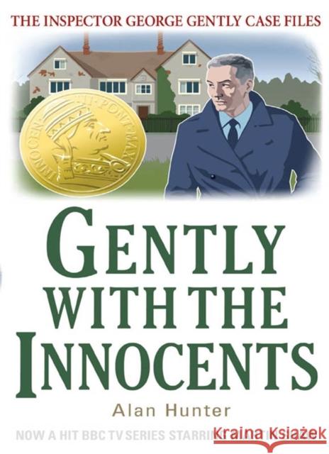 Gently with the Innocents Alan Hunter 9781780339450  - książka