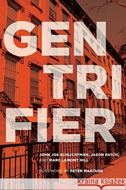 Gentrifier John Joe Schlichtman Jason Patch Marc Lamont Hill 9781442628410 University of Toronto Press - książka