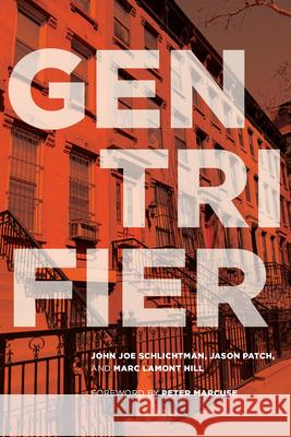 Gentrifier John Joe Schlichtman Jason Patch Marc Lamont Hill 9781442650459 University of Toronto Press - książka