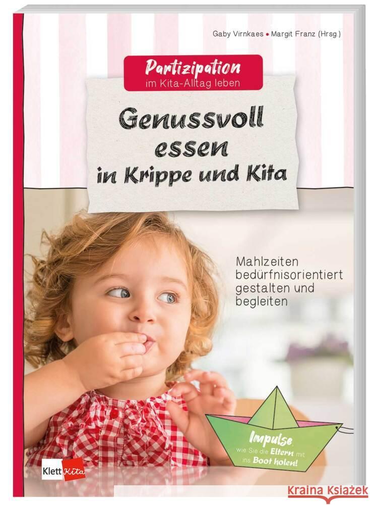 Genussvoll essen in Krippe und Kita Virnkaes, Gaby 9783960462545 Klett Kita - książka