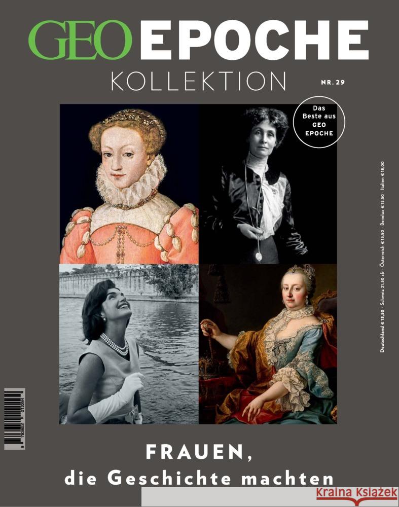 GEO Epoche KOLLEKTION / GEO Epoche KOLLEKTION 29/2022 - Frauen, die Geschichte machten Schröder, Jens, Wolff, Markus 9783652012294 Gruner + Jahr - książka