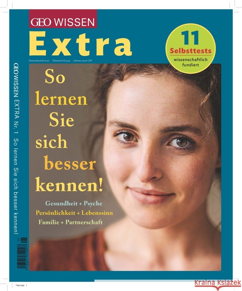 GEO Wissen Extra 1/2021 - So lernen Sie sich besser kennen Schröder, Jens, Wolff, Markus 9783652012478 Gruner + Jahr - książka