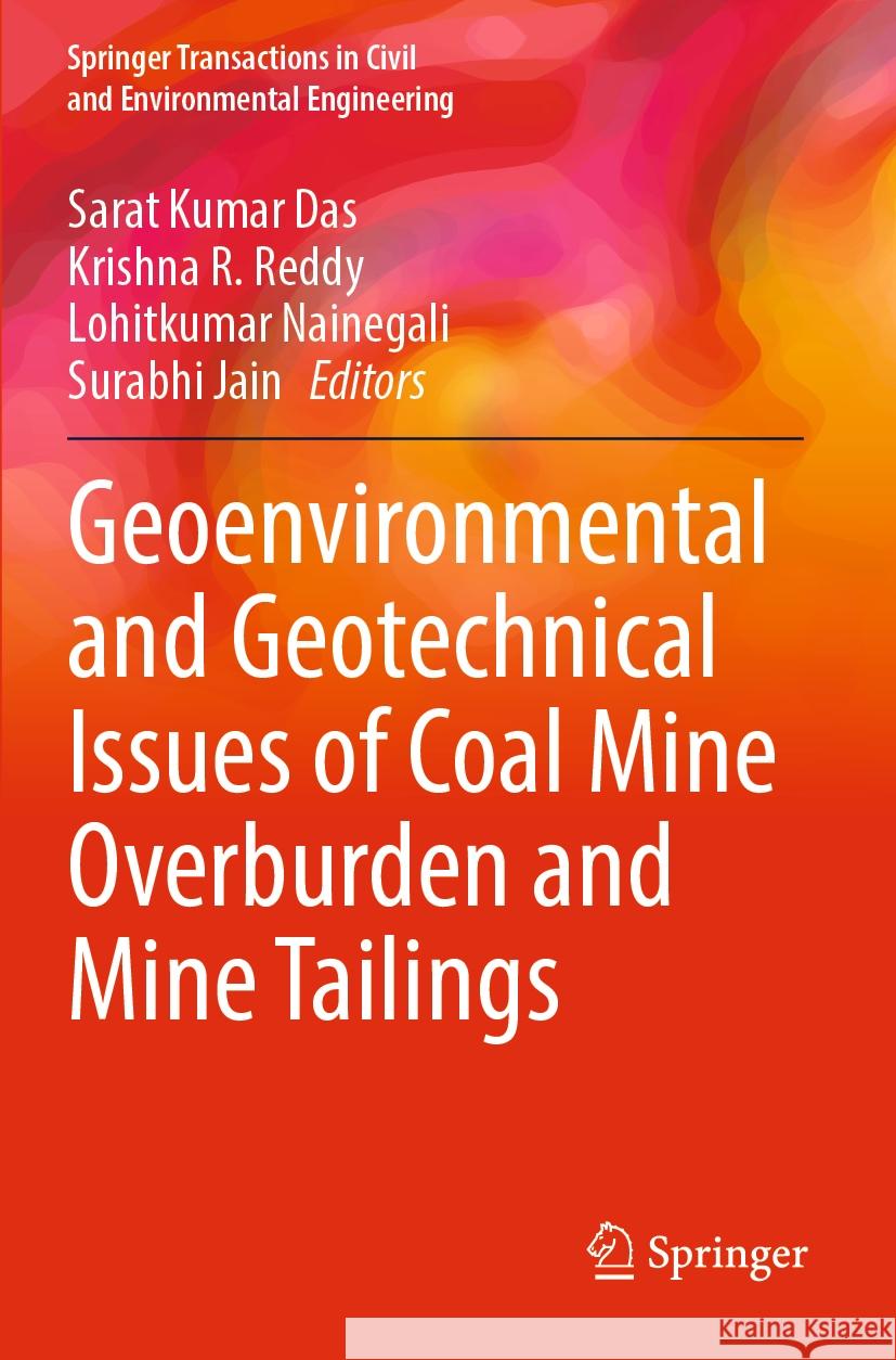 Geoenvironmental and Geotechnical Issues of Coal Mine Overburden and Mine Tailings  9789819962969 Springer Nature Singapore - książka