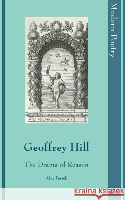 Geoffrey Hill: The Drama of Reason Ayers, David 9783034318617 Peter Lang Ltd, International Academic Publis - książka