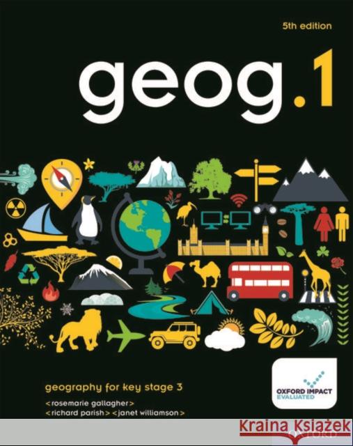 geog.: geog.1 Student Book 5/e Gallagher, RoseMarie, Parish, Richard, Williamson, Janet 9780198446040 Oxford University Press - książka