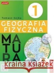 Geografia fizyczna Tomasz Sojka 9788379127436 Demart - książka