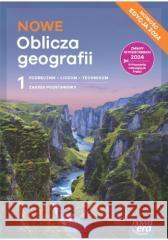 Geografia LO 1 Nowe Oblicza geografii podr ZP Roman Malarz, Marek Więckowski 9788326749742 Nowa Era - książka