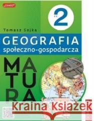 Geografia społeczno-gospodarcza Tomasz Sojka 9788379127443 Demart - książka