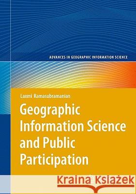 Geographic Information Science and Public Participation Laxmi Ramasubramanian 9783540754008 Not Avail - książka